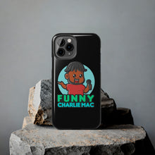 Load image into Gallery viewer, Funny Charlie Mac tough phone case