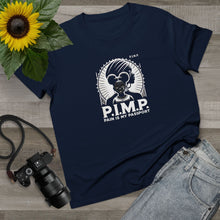 Load image into Gallery viewer, P.I.M.P. (Pain Is My Passport) Women’s Maple Tee