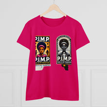 Load image into Gallery viewer, P.I.M.P. (Pain Is My Pain) Women's Midweight Cotton Tee
