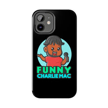 Load image into Gallery viewer, Funny Charlie Mac tough phone case