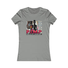 Load image into Gallery viewer, P.IM.P. (Pain is my pleasure) Women's Favorite Tee