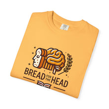 Load image into Gallery viewer, Bread for the Head T-shirt - Social Emotional Intelligence Design
