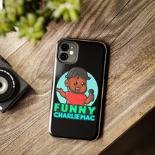 Load image into Gallery viewer, Funny Charlie Mac tough phone case