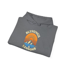 Load image into Gallery viewer, "Blessings & Lessons" Hoodie (unisex)