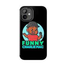 Load image into Gallery viewer, Funny Charlie Mac tough phone case