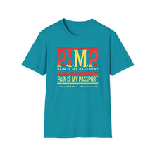 Load image into Gallery viewer, P.I.M.P. (Pain Is My Passport) Unisex Softstyle T-Shirt