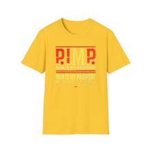 Load image into Gallery viewer, P.I.M.P. (Pain Is My Passport) Unisex Softstyle T-Shirt