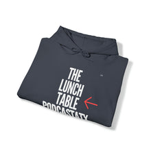 Load image into Gallery viewer, The Lunch Table Podcastatx hoodie