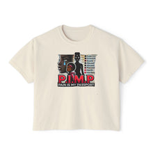 Load image into Gallery viewer, P.I.M.P. (Pain Is My Passport) Women's Boxy Tee