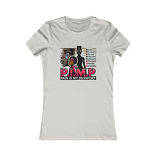 Load image into Gallery viewer, P.IM.P. (Pain is my pleasure) Women's Favorite Tee