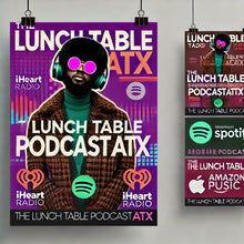 Load image into Gallery viewer, "Support The Lunch Table PodcastATX - Keep the Conversation Alive!"
