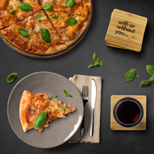 Load image into Gallery viewer, with or without you bamboo coaster