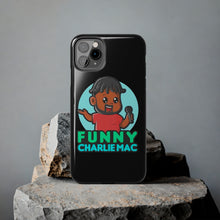 Load image into Gallery viewer, Funny Charlie Mac tough phone case
