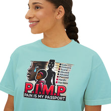 Load image into Gallery viewer, P.I.M.P. (Pain Is My Passport) Women's Boxy Tee
