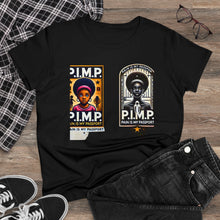 Load image into Gallery viewer, P.I.M.P. (Pain Is My Pain) Women's Midweight Cotton Tee
