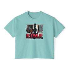 Load image into Gallery viewer, P.I.M.P. (Pain Is My Passport) Women's Boxy Tee
