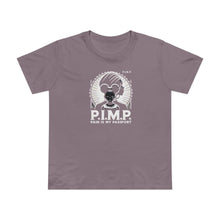 Load image into Gallery viewer, P.I.M.P. (Pain Is My Passport) Women’s Maple Tee
