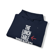 Load image into Gallery viewer, The Lunch Table Podcastatx hoodie
