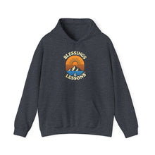 Load image into Gallery viewer, "Blessings &amp; Lessons" Hoodie (unisex)
