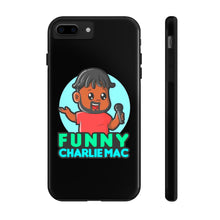 Load image into Gallery viewer, Funny Charlie Mac tough phone case
