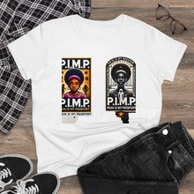 Load image into Gallery viewer, P.I.M.P. (Pain Is My Pain) Women's Midweight Cotton Tee
