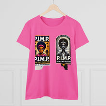 Load image into Gallery viewer, P.I.M.P. (Pain Is My Pain) Women's Midweight Cotton Tee
