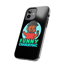 Load image into Gallery viewer, Funny Charlie Mac tough phone case
