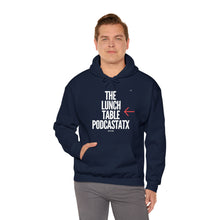 Load image into Gallery viewer, The Lunch Table Podcastatx hoodie

