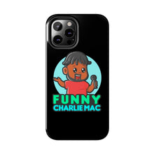 Load image into Gallery viewer, Funny Charlie Mac tough phone case
