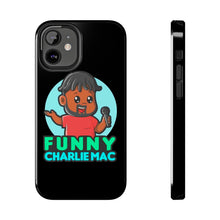 Load image into Gallery viewer, Funny Charlie Mac tough phone case
