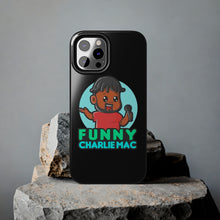 Load image into Gallery viewer, Funny Charlie Mac tough phone case

