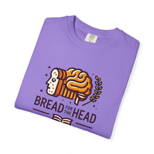 Load image into Gallery viewer, Bread for the Head T-shirt - Social Emotional Intelligence Design
