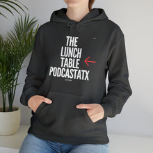 Load image into Gallery viewer, The Lunch Table Podcastatx hoodie
