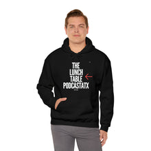 Load image into Gallery viewer, The Lunch Table Podcastatx hoodie

