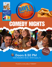 Load image into Gallery viewer, Dave &amp; Buster's Comedy ATX | 7.18 | Doors 8:30p
