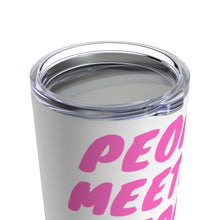 Load image into Gallery viewer, Pink "PMPMM" Tumbler 20oz
