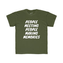 Load image into Gallery viewer, Kids "People Meeting People Making Memories" Regular Fit Tee
