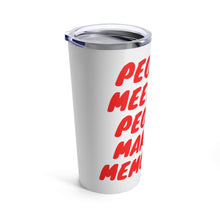 Load image into Gallery viewer, Red "PMPMM" Tumbler 20oz

