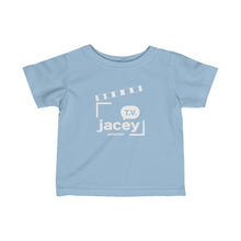 Load image into Gallery viewer, Infant JaceyTV  Fine Jersey Tee
